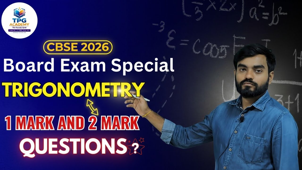 CBSE Class 10 Trigonometry | Important Questions 2026 | 1 & 2 Mark Questions | Board Exam Special 