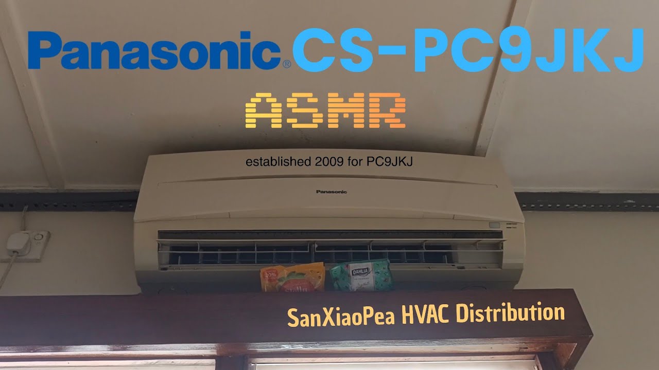 Panasonic CS-PC9JKJ (2009) - Air Conditioner ASMR - Good looks masterpiece design of Panasonic