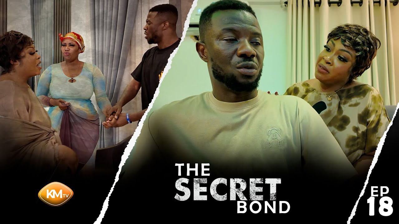 THE SECRET  🤫 BOND EP 18: Heartbreak - Reggie&rsquo;s mum can&rsquo;t handle seeing Kwaku and her daughter. 