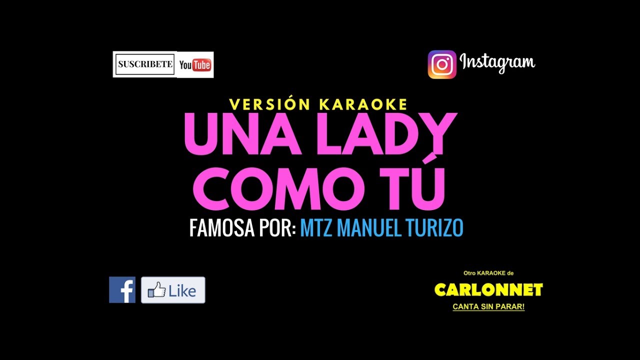 Una Lady como tu - MTZ Manuel Turizo - (Karaoke)