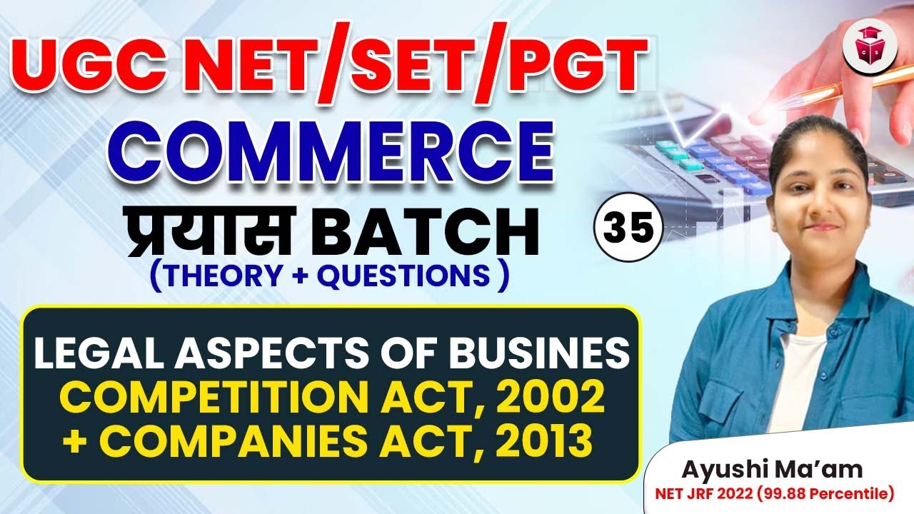 Legal Aspects of Business Important Topics | UGC NET/SET/PGT 2024 Commerce by Ayushi Mam