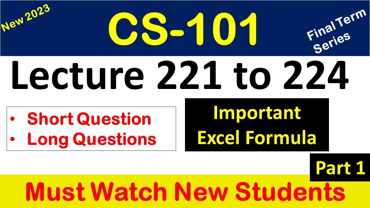 CS101 lecture 221 to 224_cs101 Short lecture 2023_cs101 Short lectures_cs101shortlecuresforfinalterm