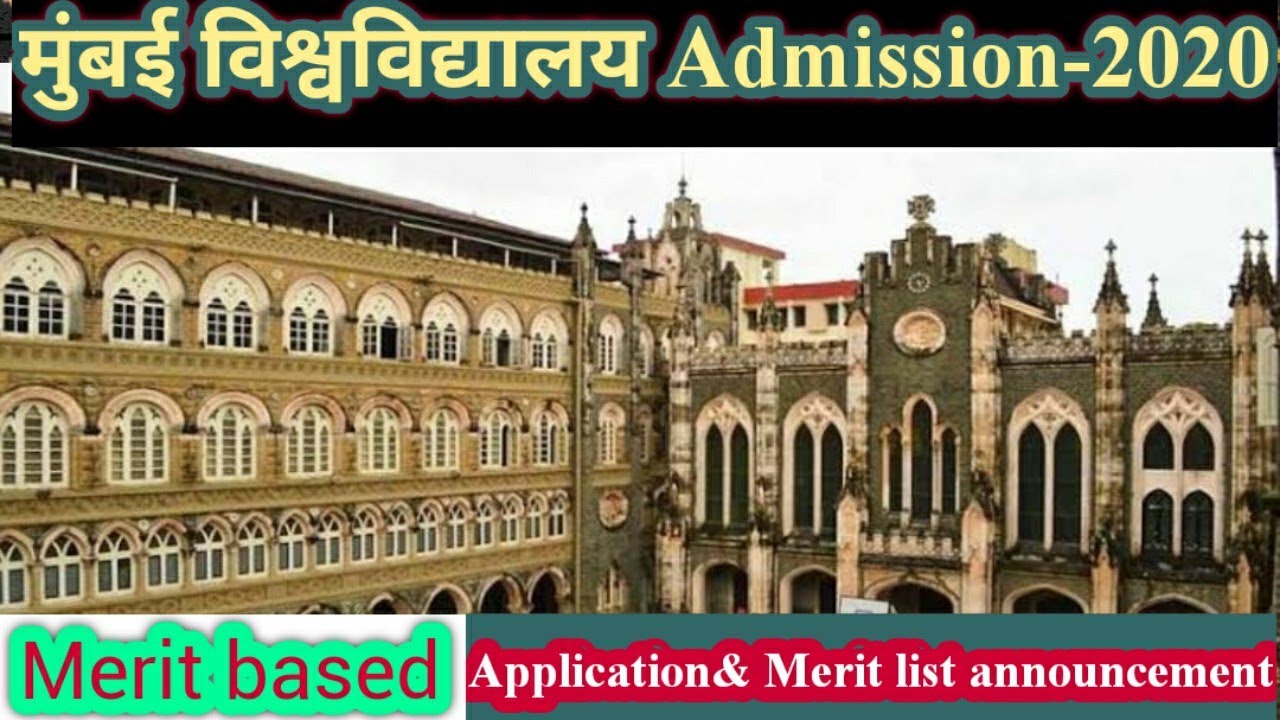 Mumbai University Admission-2020!!Application&merit list