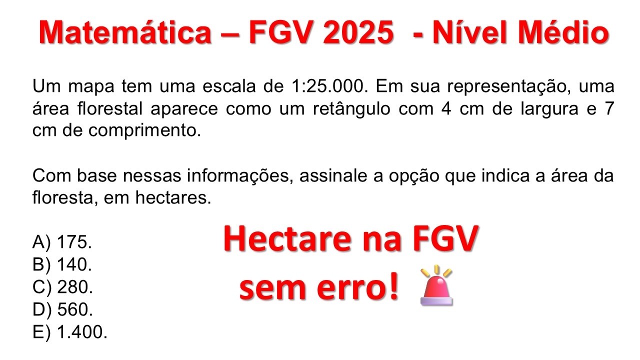 Questão da FGV sobre escala cartográfica e cálculo de área real explicada passo a passo
