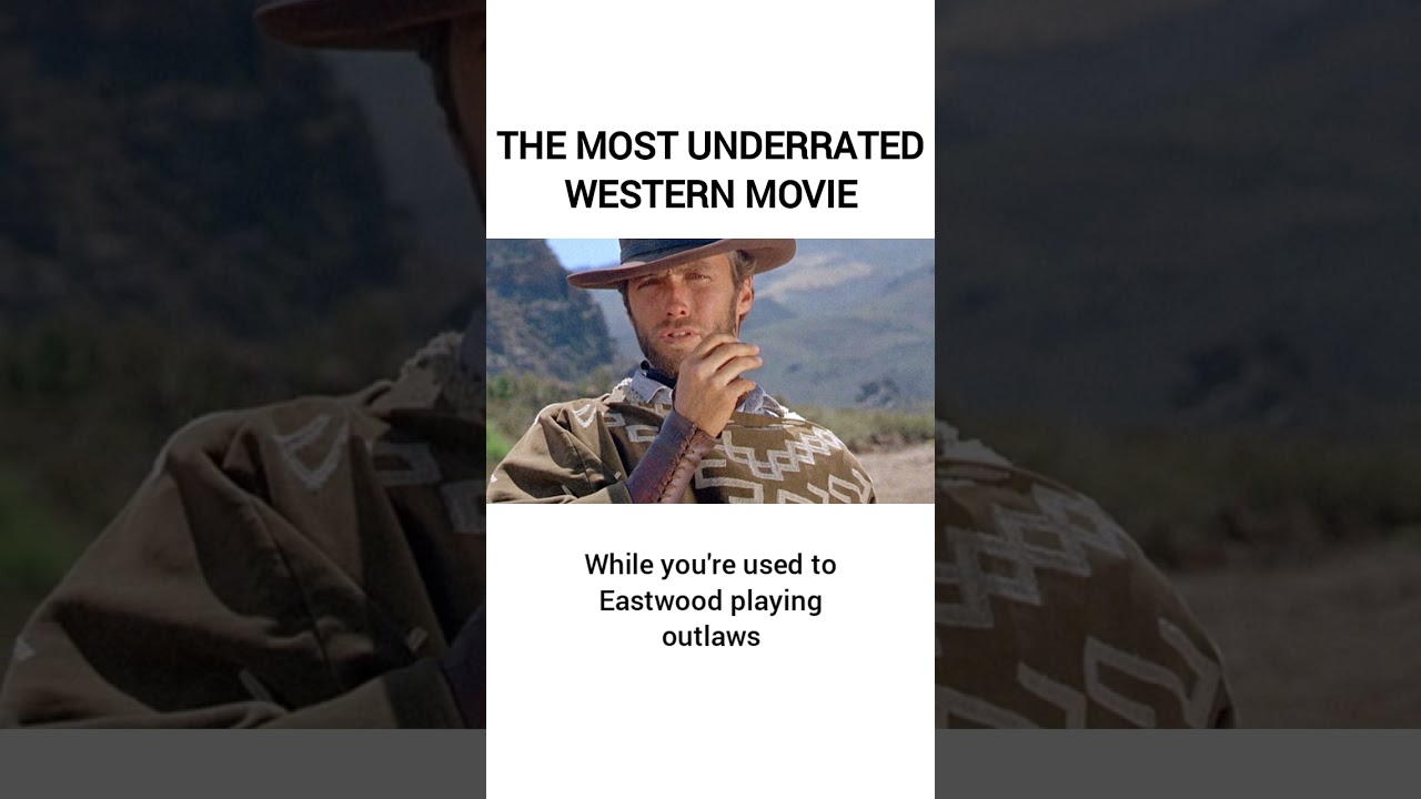 The Most Underrated Western Movie