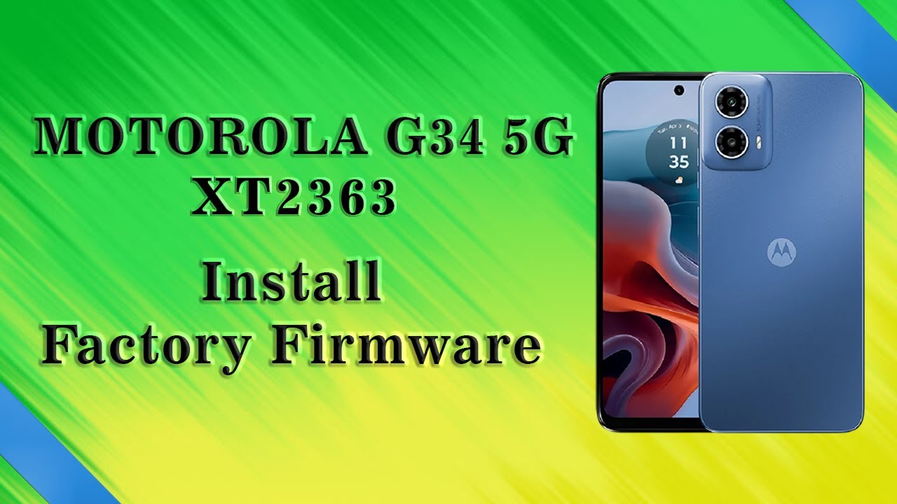moto g34 5g Factory Firmware install | restore flash file in moto xt2363