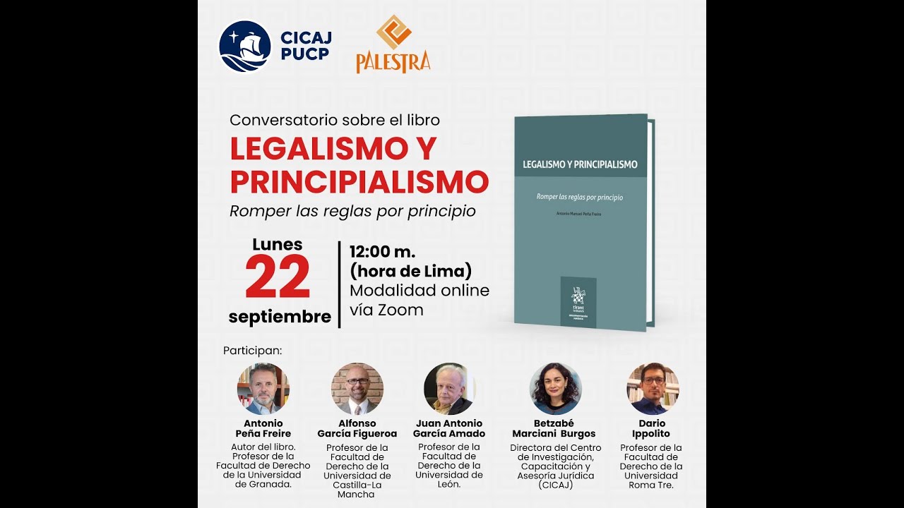 Conversatorio «Legalismo y Principialismo: Romper las reglas por principio»