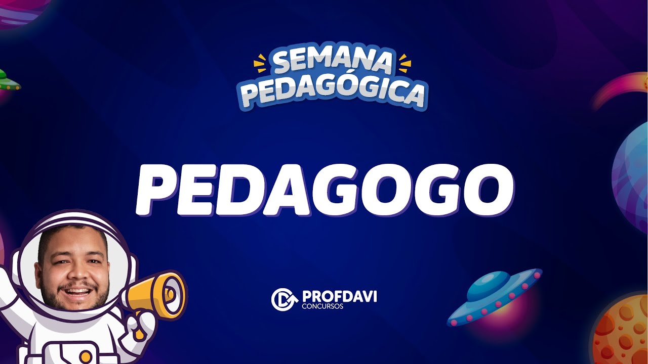 PEDAGOGO - QUESTÕES COMENTADAS | Semana Pedagógica