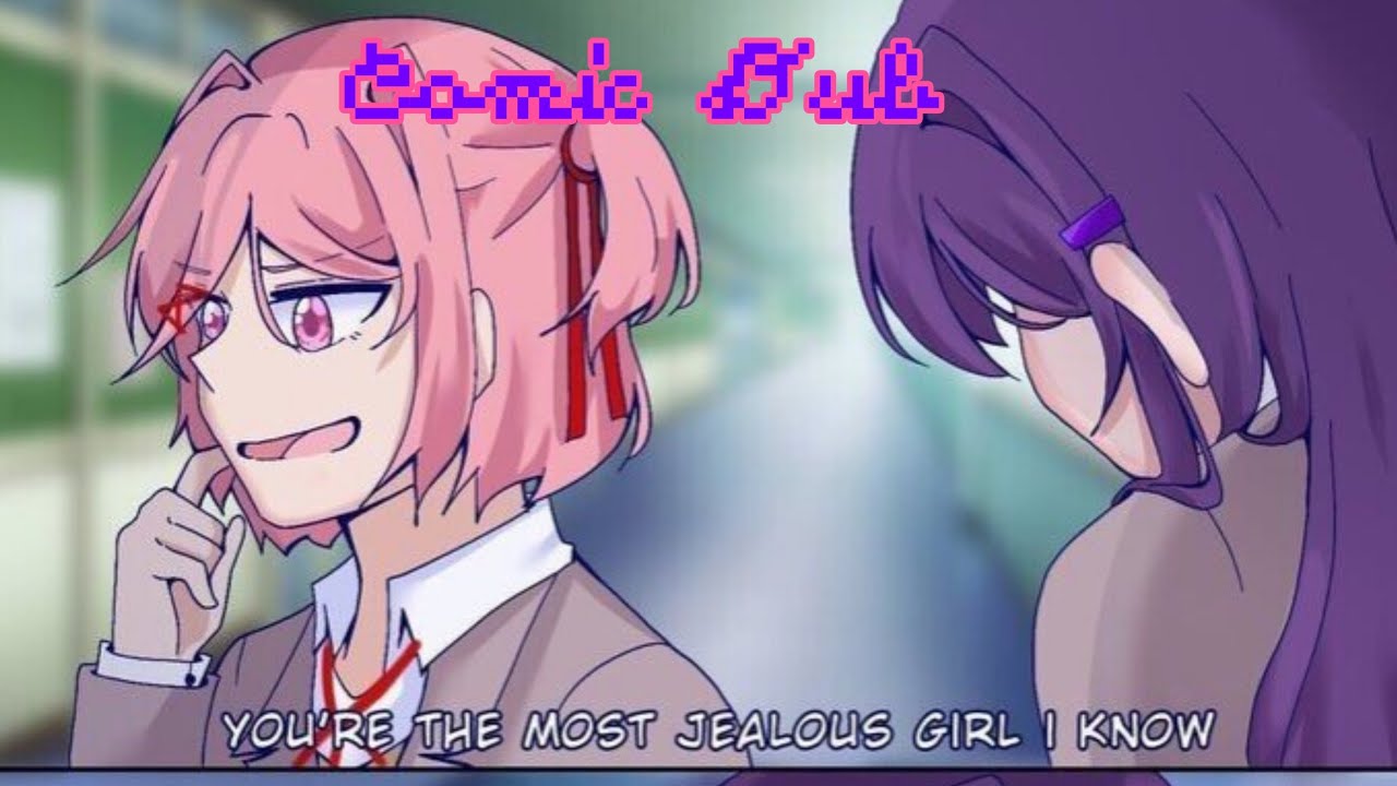 Jealous Yuri || DDLC Comic Dub || (Natsuri)