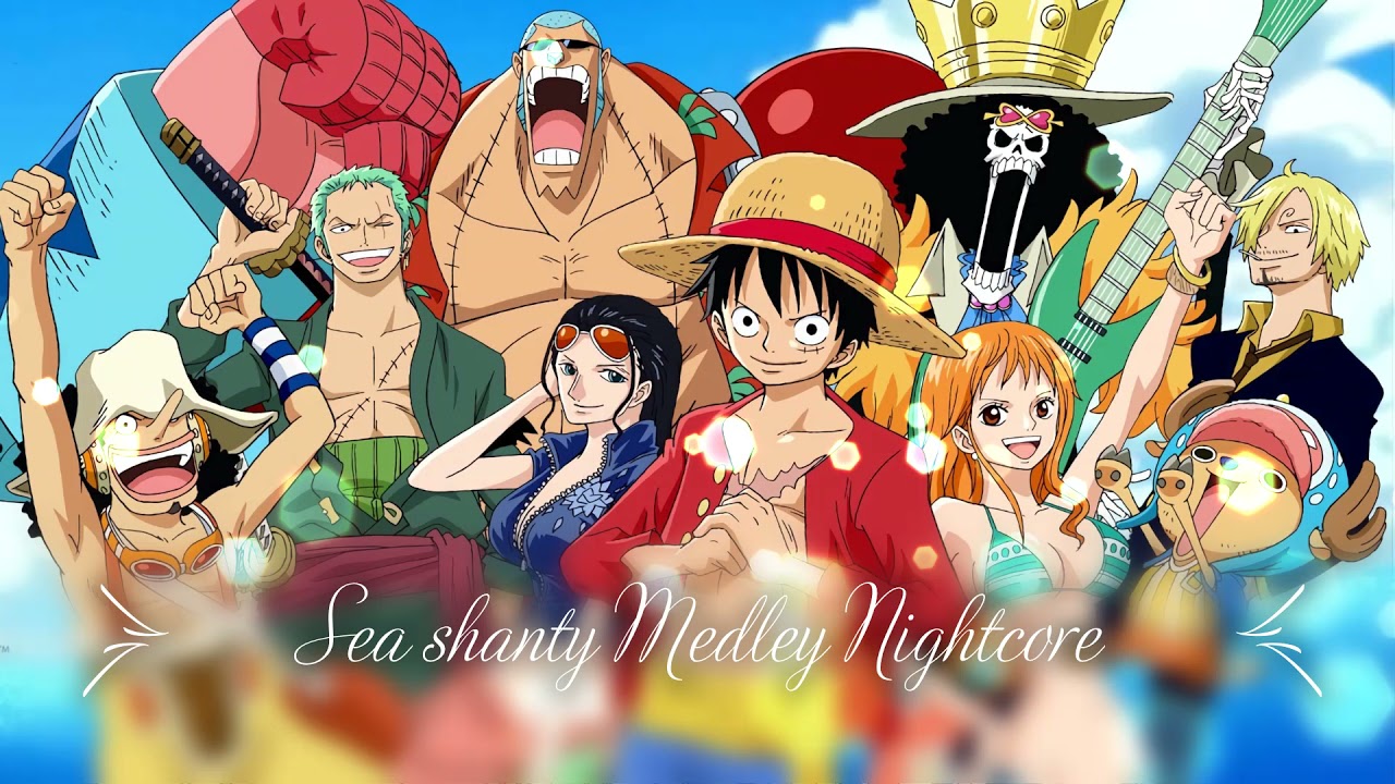 Sea shanty Medley Nightcore