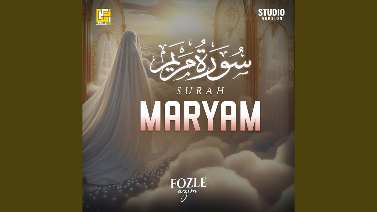 Surah Maryam (Studio Version)