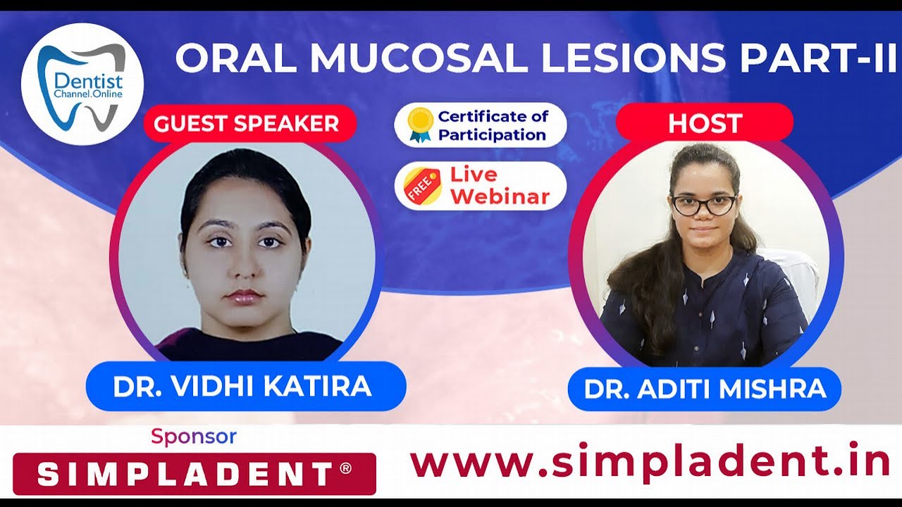 ORAL MUCOSAL LESIONS PART-II