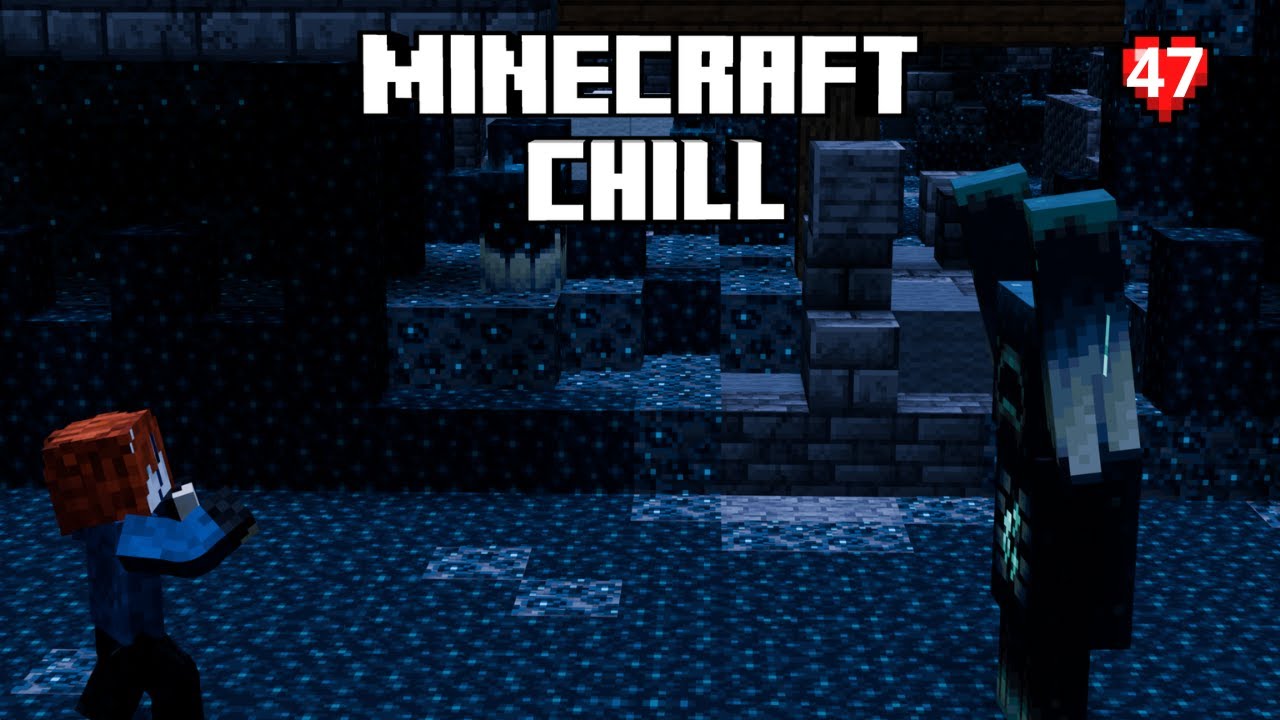 Minecraft Chill - Episodio 47