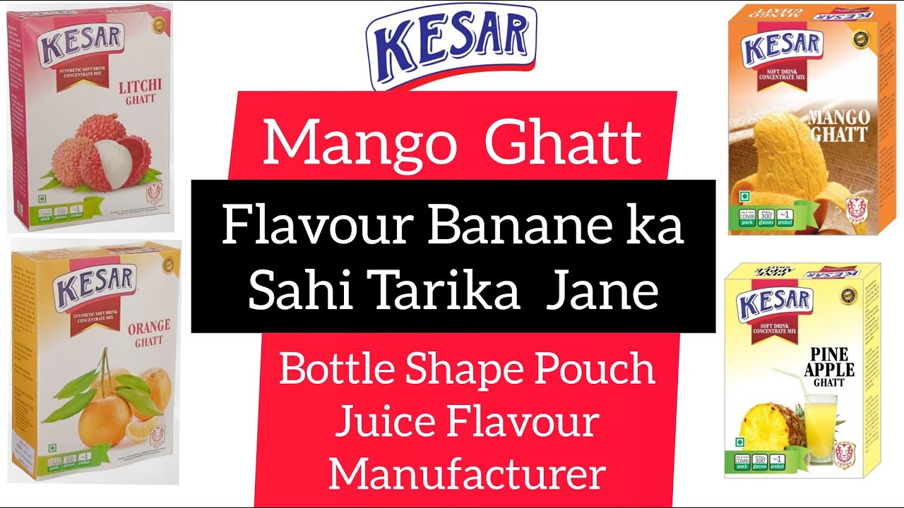 Mango Ghatt Flavour / Mango Flavour Banane ka Sahi Tarika / Juice Flavour Kiase Banaye