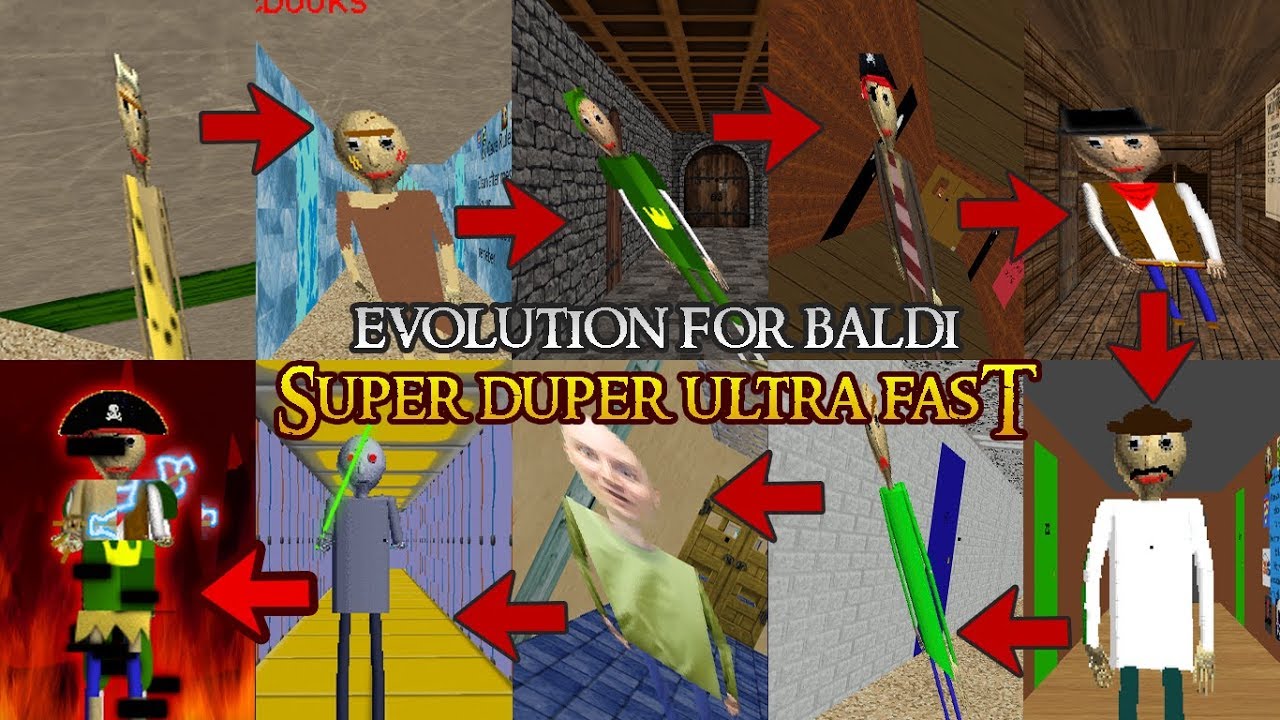 NEW Evolution For Baldi In Baldi's Basics (SUPER DUPER ULTRA FAST!)