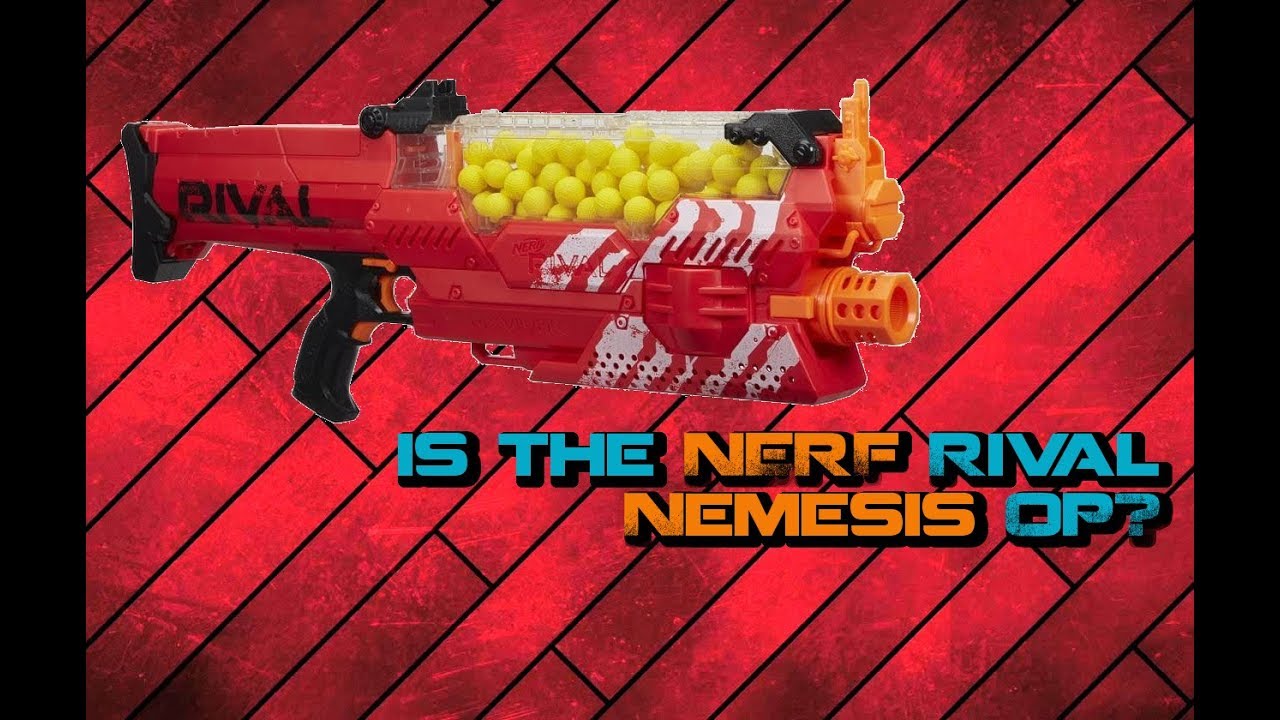 Is the NERF Rival Nemesis a game destroyer? | Walcom S7