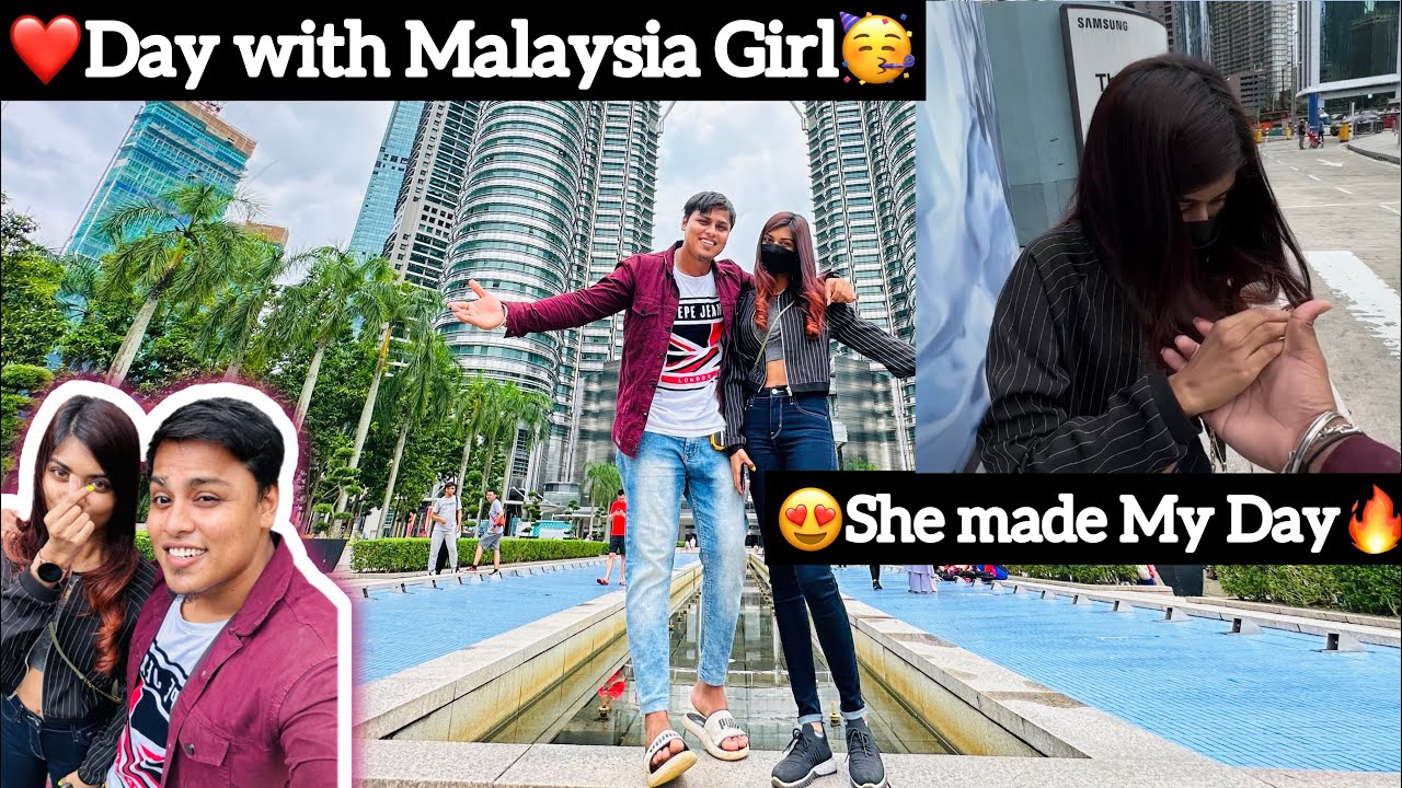 😍She made My Day🔥|❤️Day With Malaysia 🇲🇾 Girl | twin tower📍| Ajees| Ajsquad🔥
