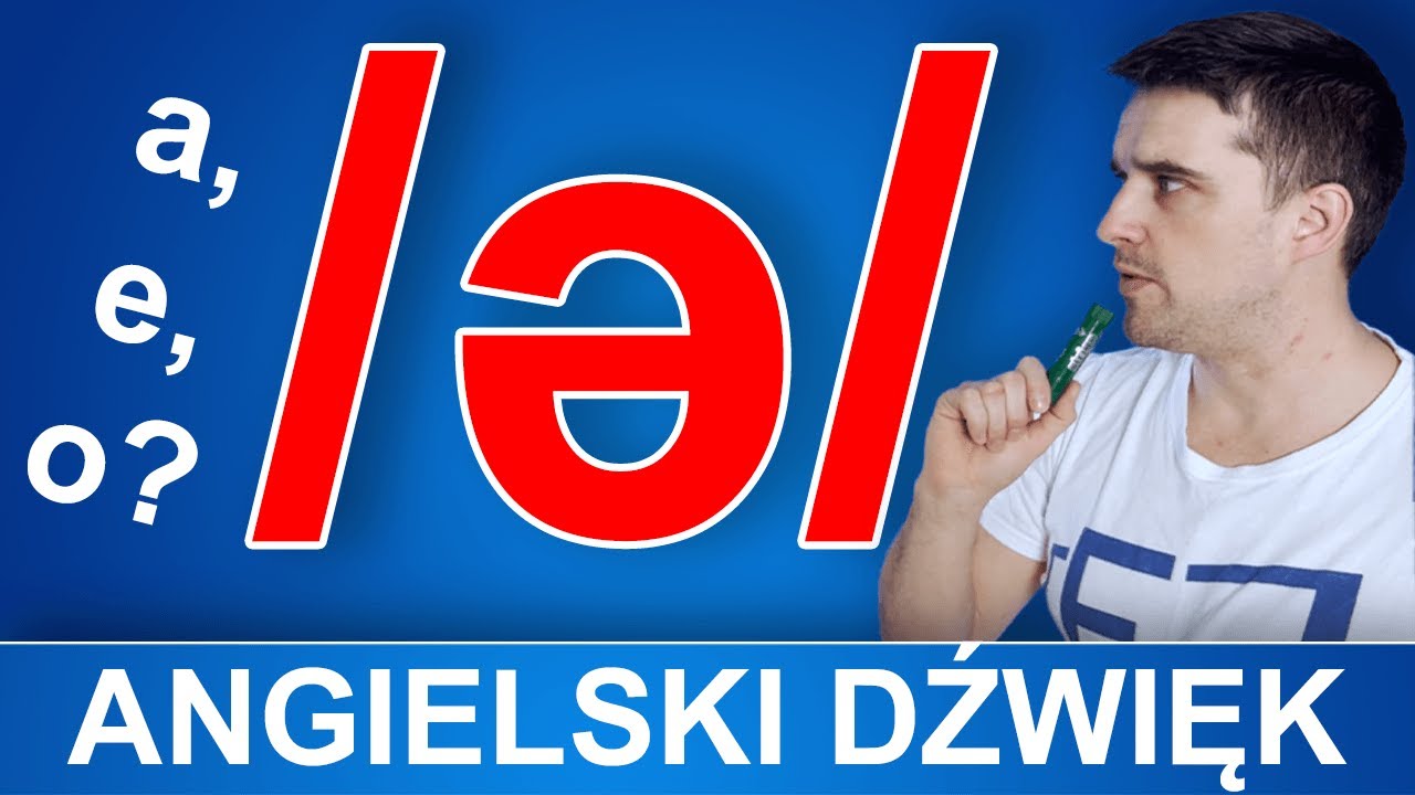 SCHWA - Najważniejszy angielski dźwięk!