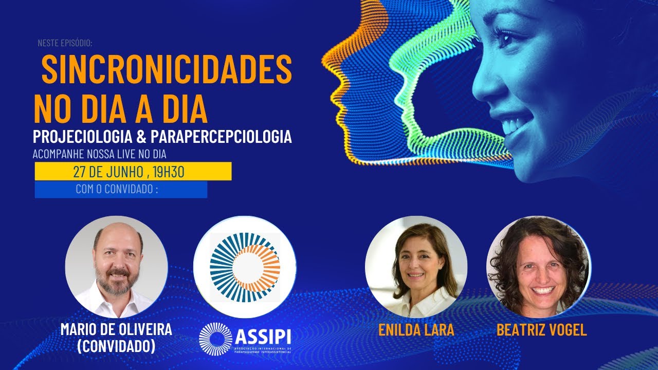 Neoci&ecirc;ncias: Sincronicidades no Dia a Dia (IIPC & ASSIPI).