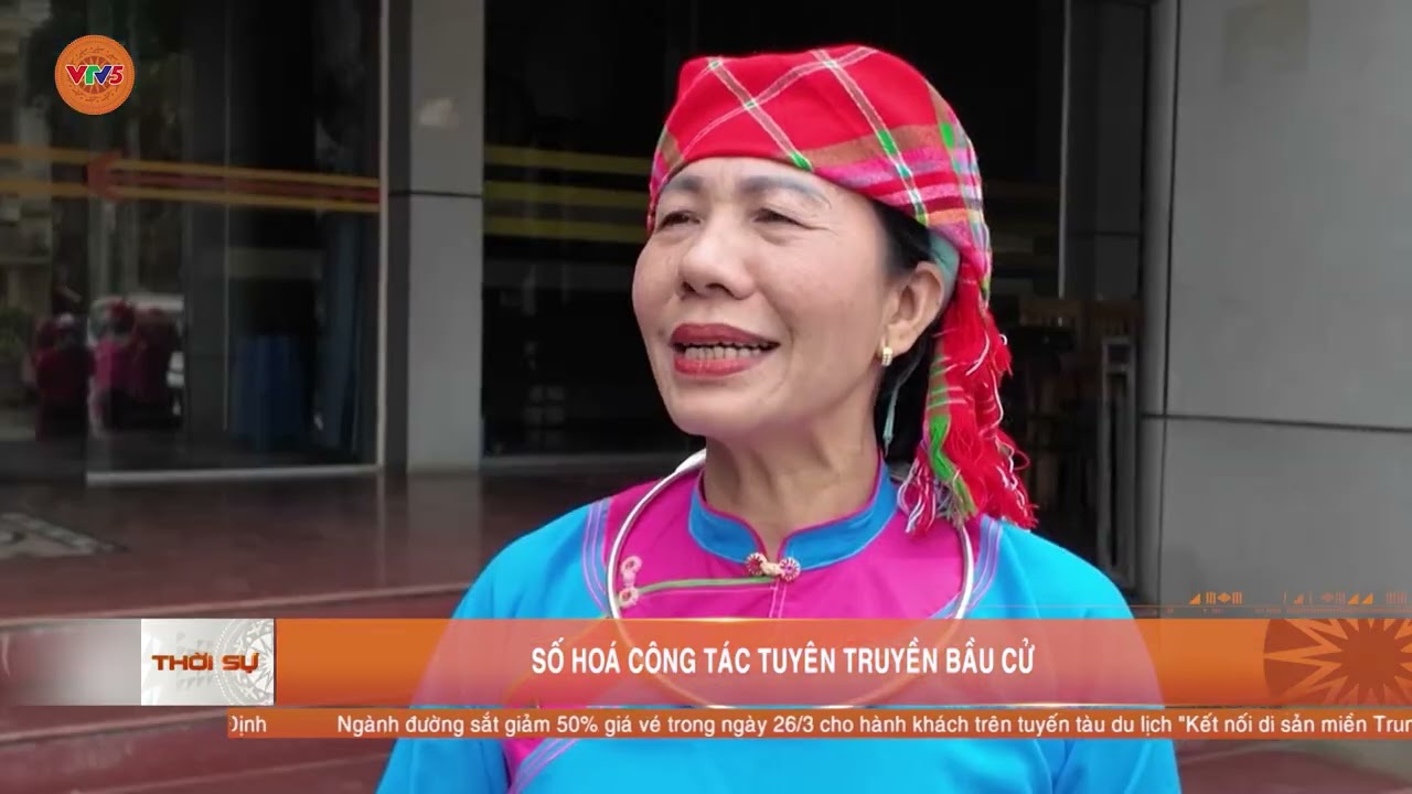 SỐ HOÁ CÔNG TÁC TUYÊN TRUYỀN BẦU CỬ | VTV5