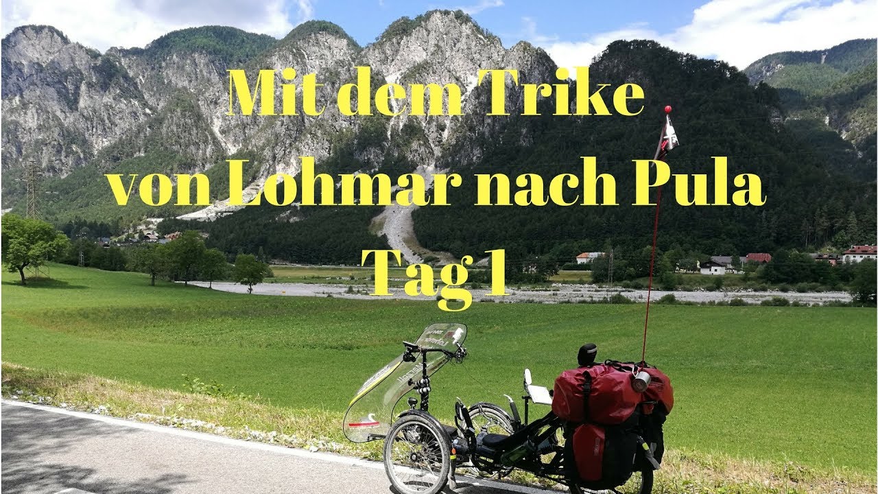 Mit dem Trike von Lohmar nach Pula Tag 1