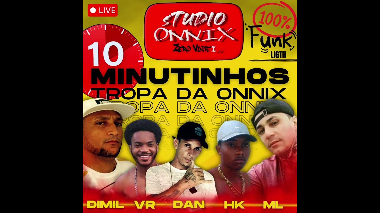 10 MINUTINHOS COM A TROPA DA ONNIX 100% FUNK LIGTH - ESPECIAL FIM DE ANO
