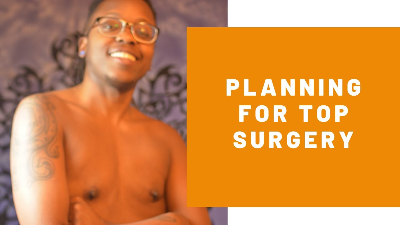Top Surgery Tips