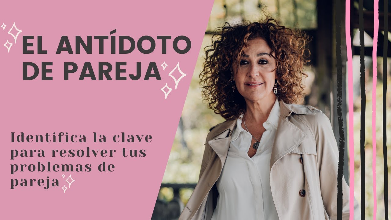 El antítodo - La energía mejor aprendida ya en tu relación.