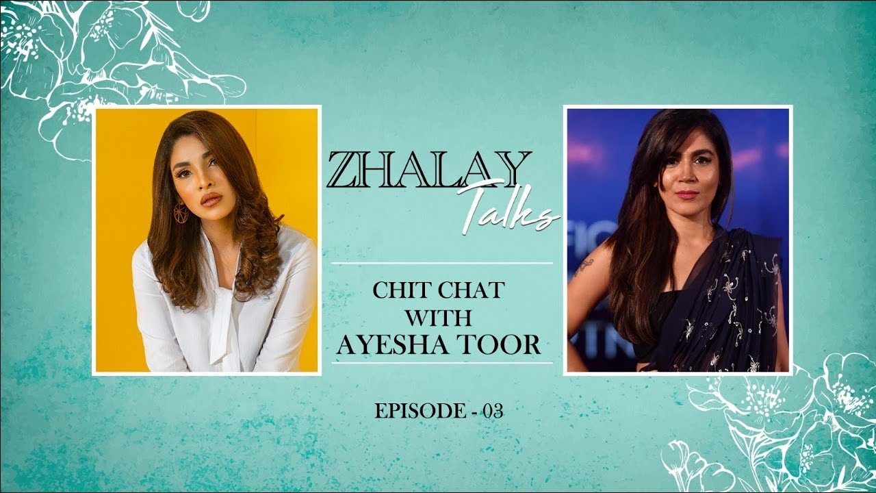 Chit Chat With Ayesha Toor | Zhalay Talks | Zhalay Sarhadi Show | Episode 03 | BOL Entertainment