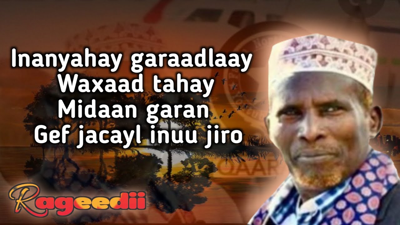 Cabdullahi Y. Hanuuniye - Inanyahay Garaadlaay Lyrics