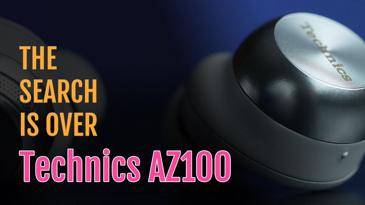 Technics EAH-AZ100 The ULTIMATE Wireless Earbuds