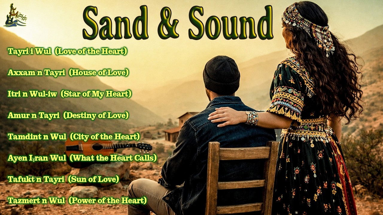 Kabyle Love Songs 2026 🌄 Beautiful Amazigh Romantic Music | Chansons Kabyles d’Amour.