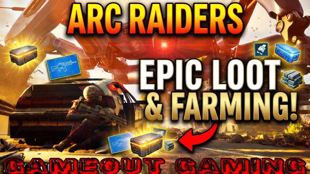 Arc Raiders | Epic Loot Farming | GAMEOUT GAMING
