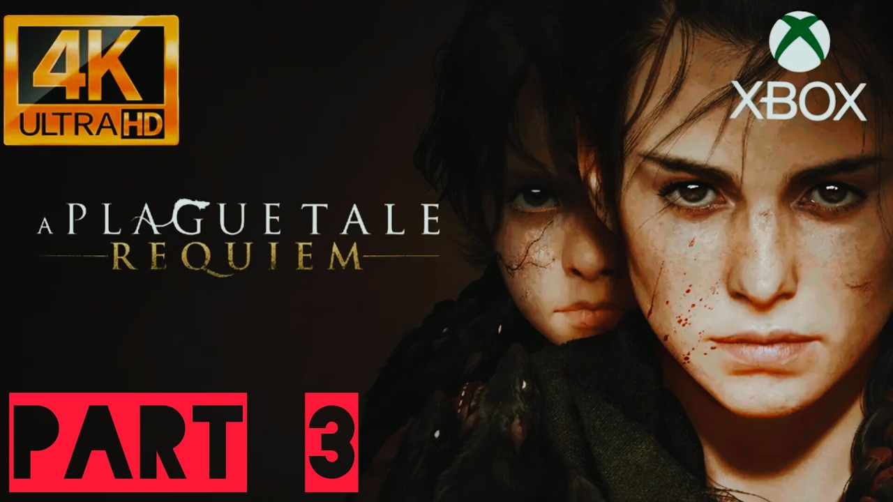 A Plague Tale Requiem: Gameplay walkthrough on xbox series x (part 3)