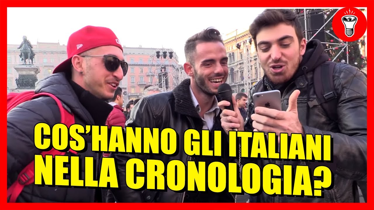 Cos'hanno gli Italiani nella Cronologia? - [INTERVISTE IMBARAZZANTI] - theShow
