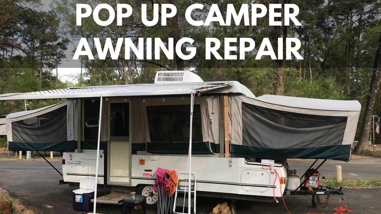 Coleman Pop Up Camper Awning Repair