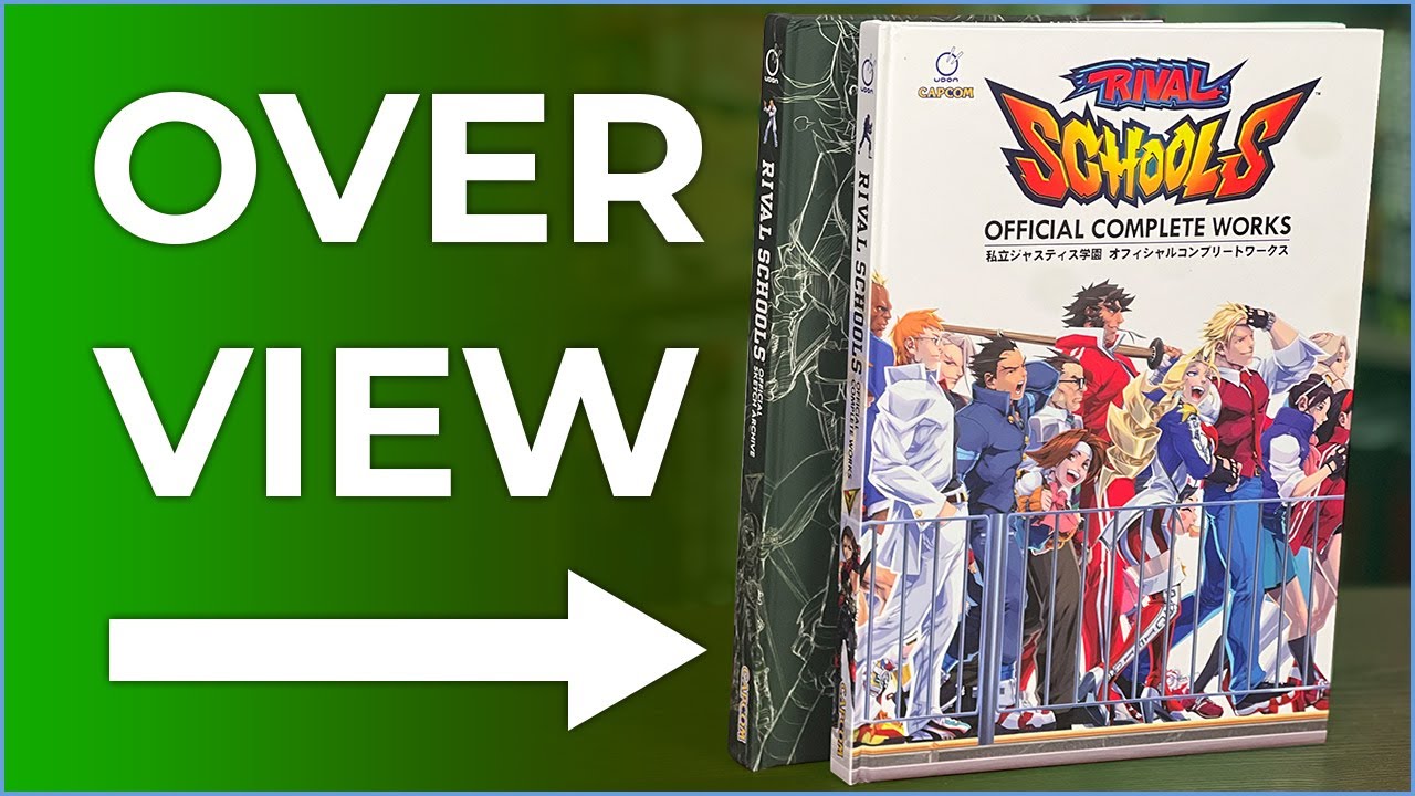 Rival Schools: Official Complete Works Hardcover Overview | Art of Rival Schools