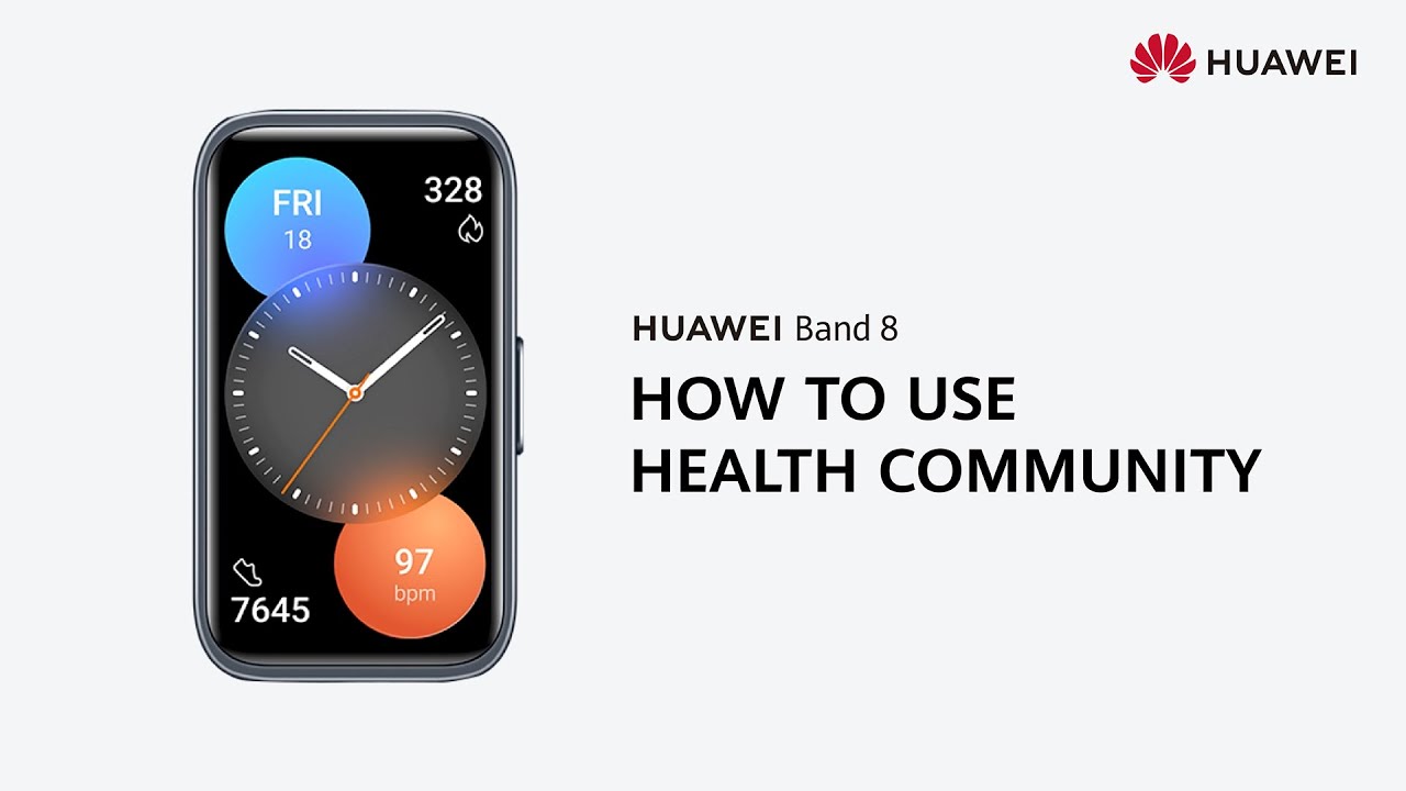 HUAWEI Band 8 | How to Use Health Community