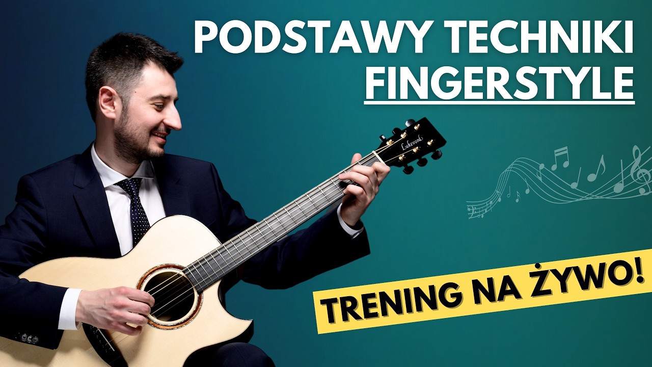 [🔴LIVE] Jak zacząć grać FINGERSTYLE na gitarze? Szkolenie na ŻYWO!
