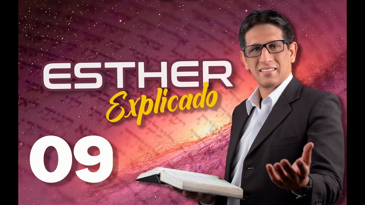 ✅ ESTHER 9 - EXPLICADO 🔥 | Reavivados por su Palabra || 24 DE MARZO 2023