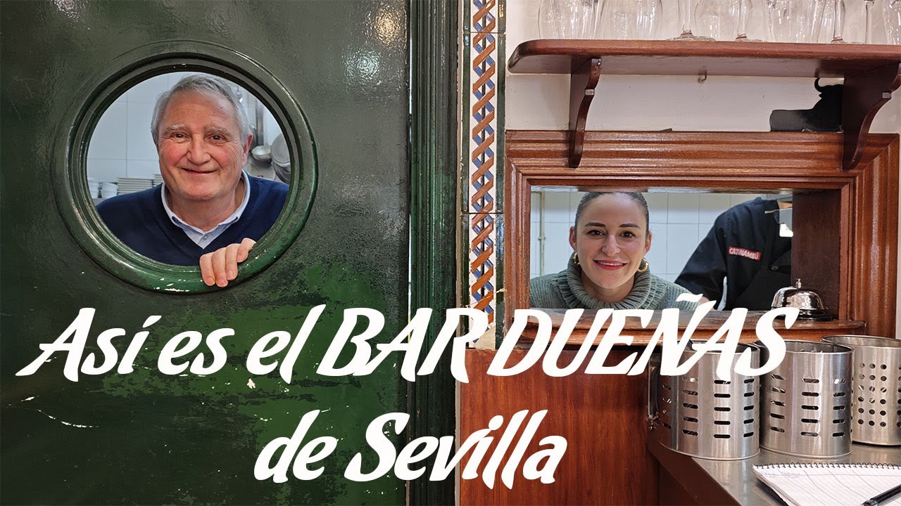 Así es el Bar Dueñas de Sevilla