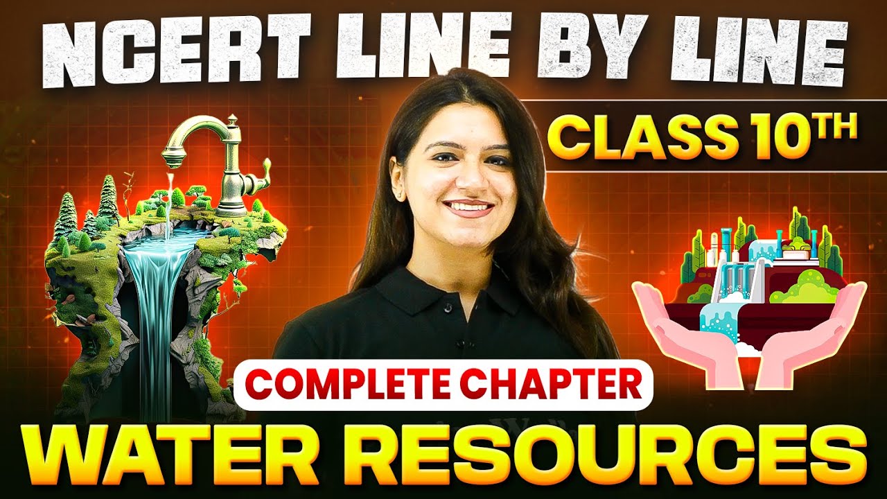 Water Resources ONE SHOT | Full Chapter Line by Line | Class 10 Geography | Chapter 3