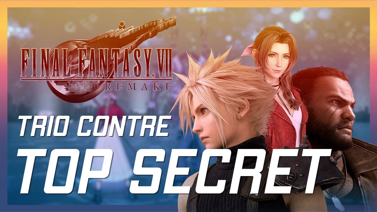Final Fantasy VII Remake : Trio contre Top Secret : L'objet ultime, Le cr&eacute;puscule des dieux