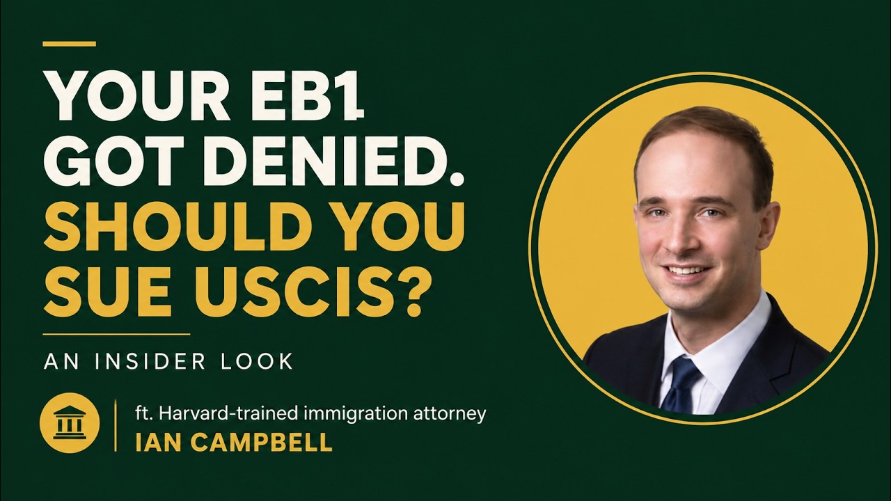 USCIS ОТКАЗАЛА В ВИЗЕ EB-1. СТОИТ ЛИ ПОДАВАТЬ В СУД? В гостях иммиграционный адвокат Иэн Кэмпбелл