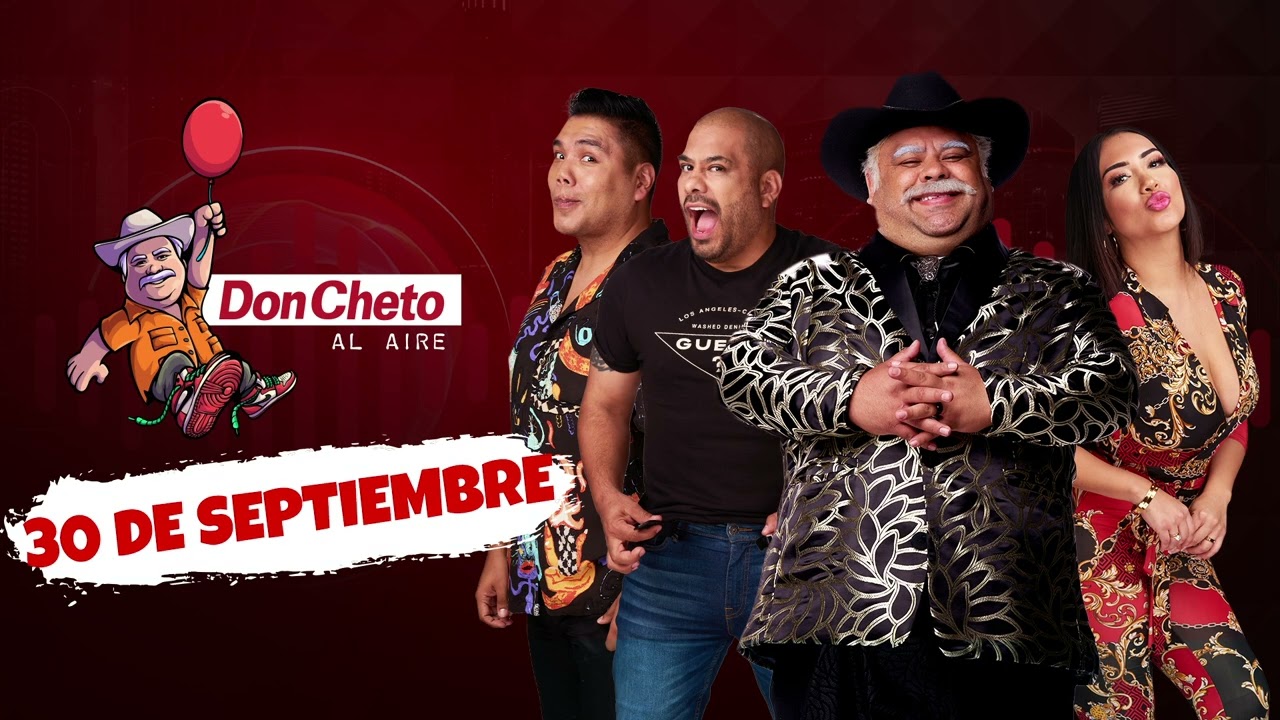 Show del 30 de Septiembre Don Cheto Al Aire | La Que Buena Podcast