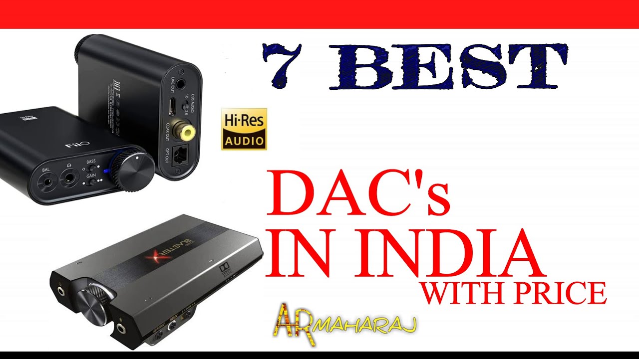 Top 7 Best DACs in India with Price | Best USB DAC with Amp for PC, Headphones, iPhone & Gaming