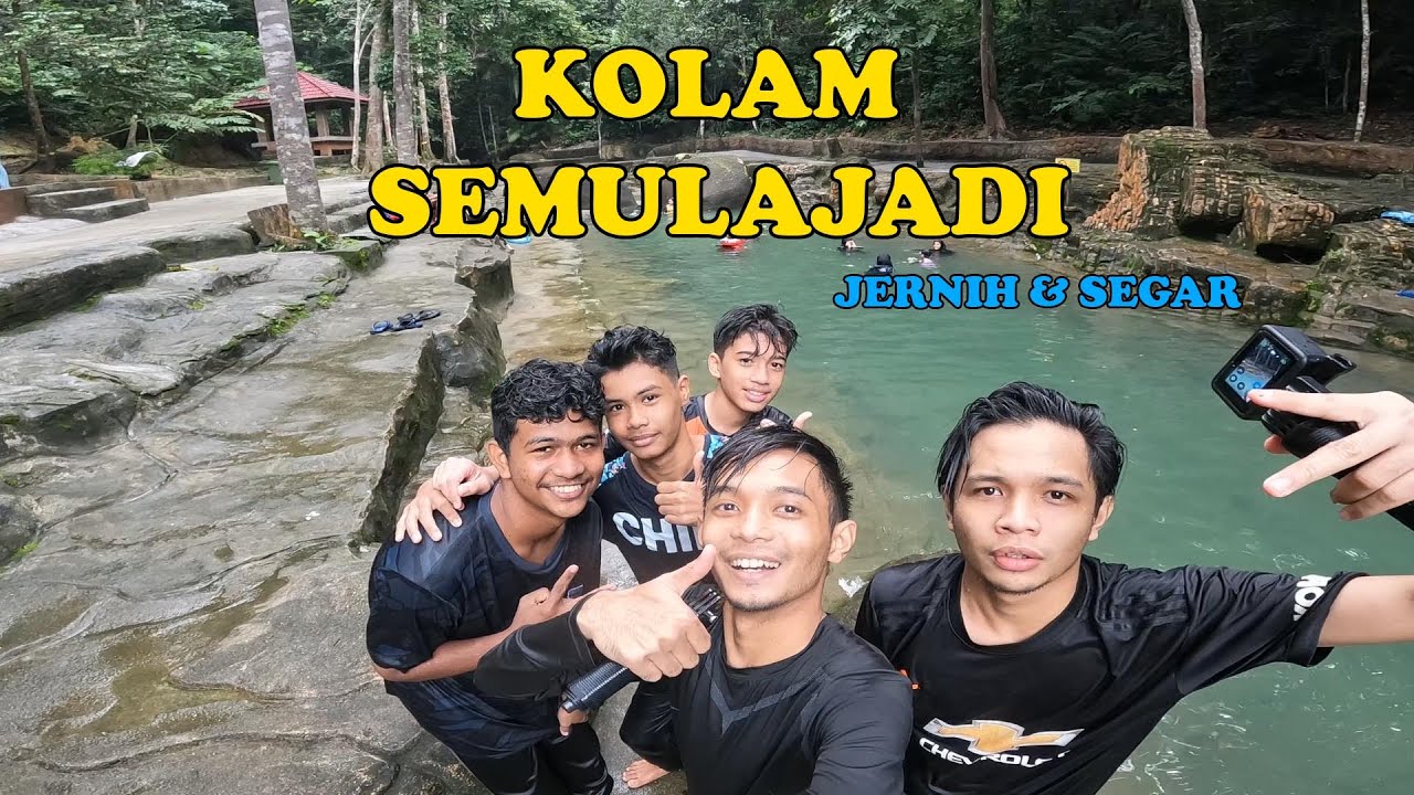 AIR TERJUN, KOLAM SEMULAJADI  ! - HUTAN LIPUR TELUK BAHANG PULAU PINANG