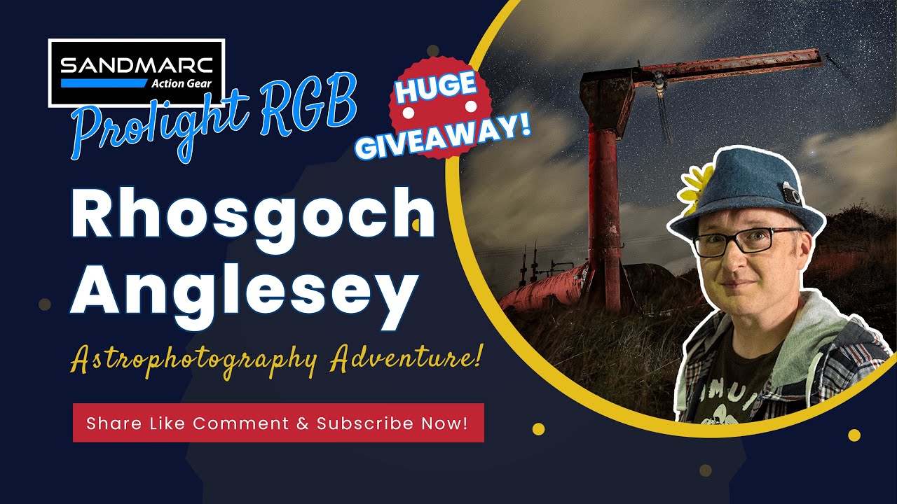 Anglesey Astrophotography Adventure, Sandmarc ProLight Review
