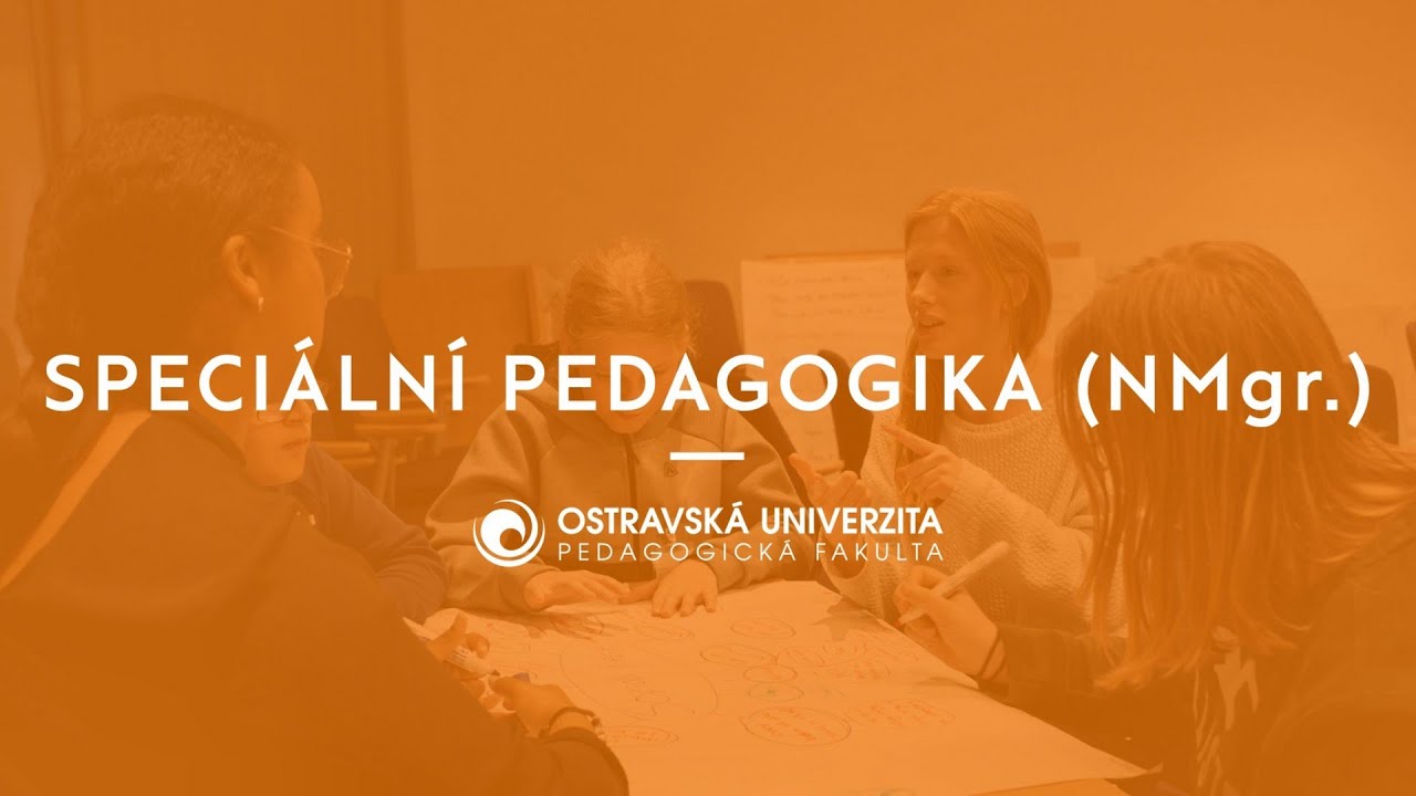 Speciální pedagogika - navazující magisterské studium | Pedagogická fakulta Ostravské univerzity