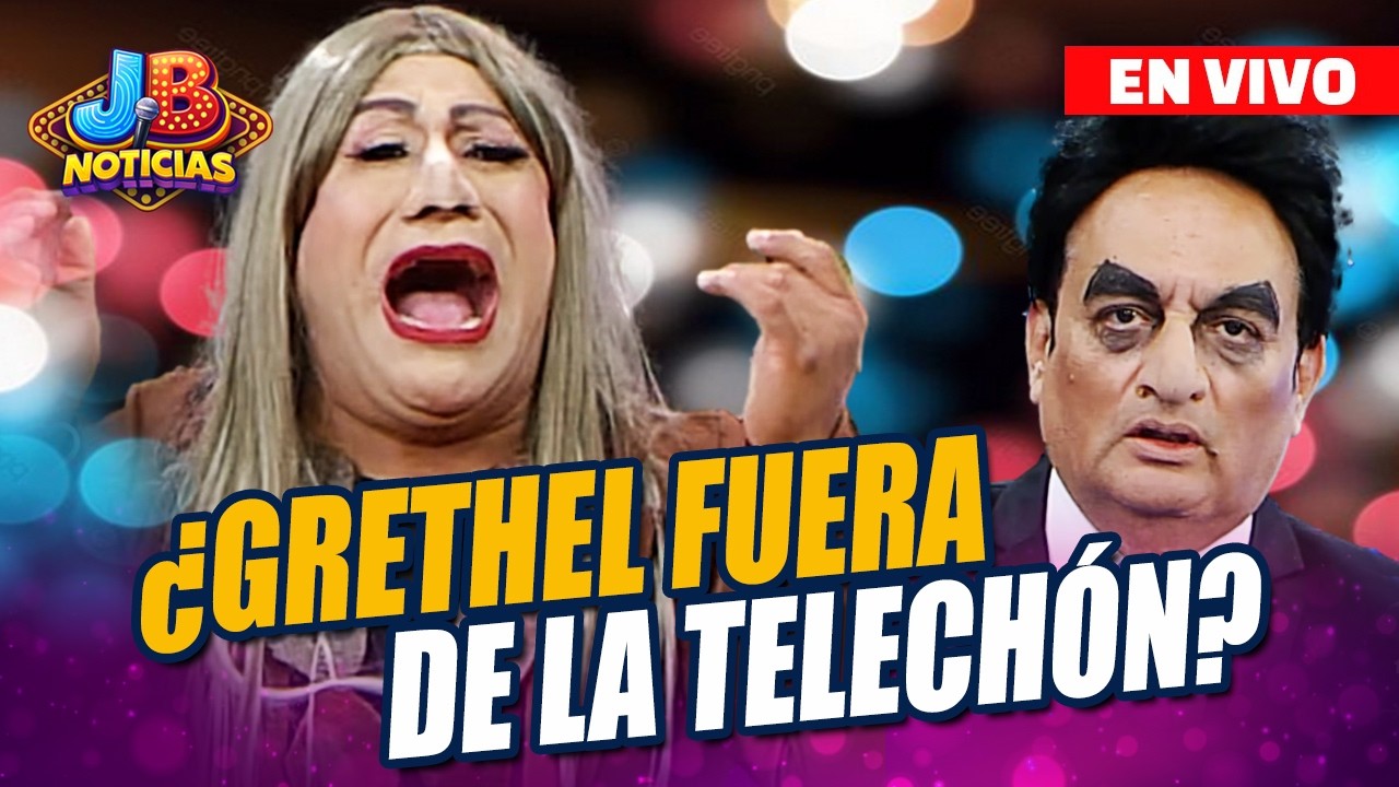 🟣GRETHEL FUERA DE LA TELECH&Oacute;N| JB NOTICIAS - S&Aacute;BADO PROGRAMA COMPLETO